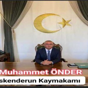 İSKENDERUN KAYMAKAMI GÖREVE BAŞLADI!