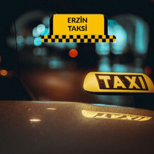 ERZİN TAKSİ HİZMETE DEVAM EDİYOR