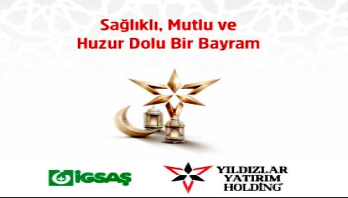 YILDIZLAR YATIRIM HOLDİNG’İN BAYRAM MESAJI!